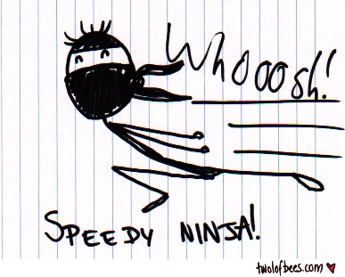 28 Oct 2011 - Speedy Ninja